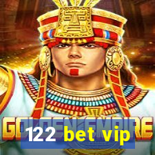 122 bet vip